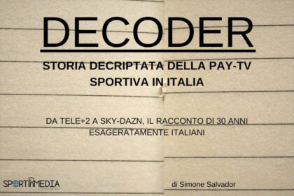 Decoder_libro sport in media simone salvador