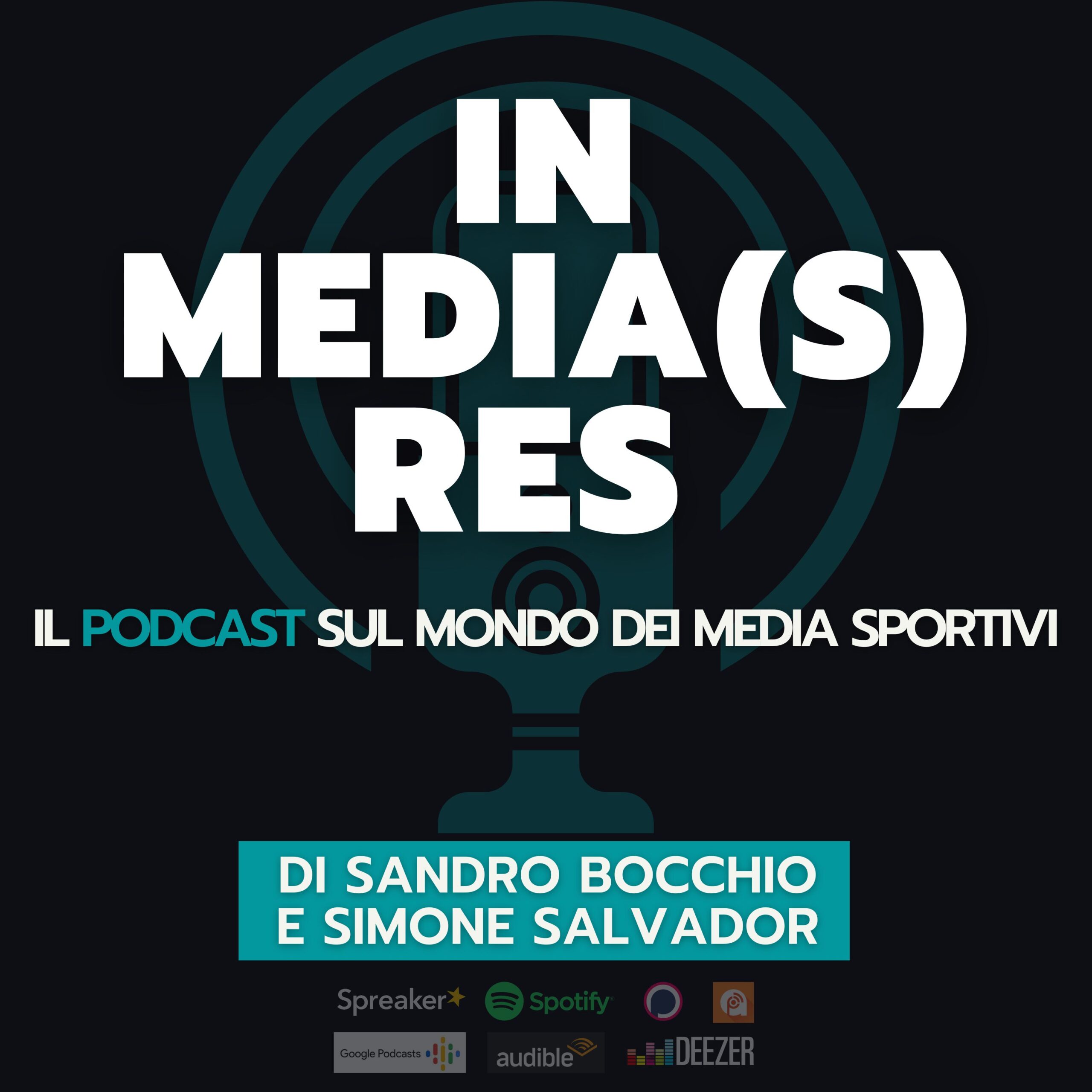 In Media(s) Res - Il Podcast di SPORTinMEDIA