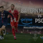 Bayern Monaco-PSG esclusiva Amazon Prime Video 6 maggio 2026_telecronisti