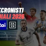 Teleconisti Rai e DAZN Mondiali 2026_11 e 12 giugno
