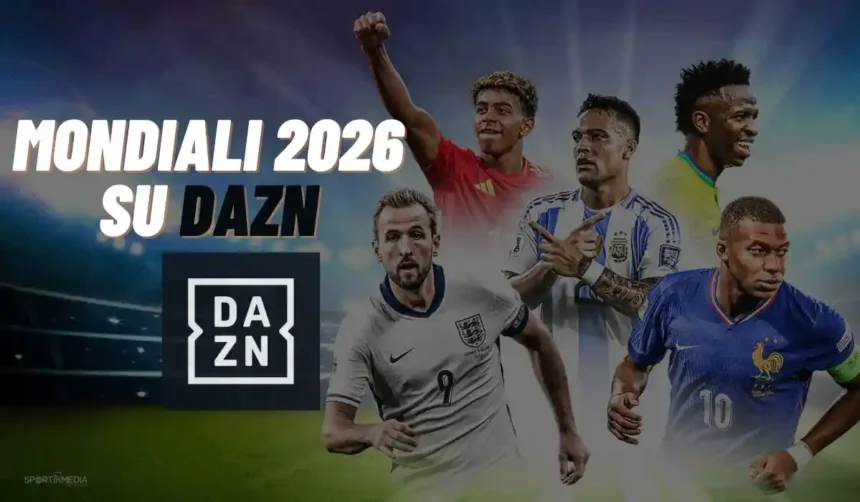 Telecronisti programmi DAZN Mondiali 2026_SPORTinMEDIA